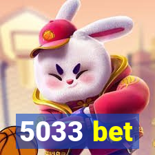 5033 bet