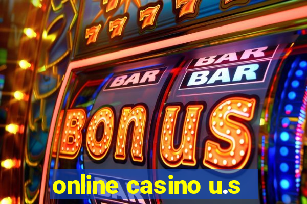 online casino u.s