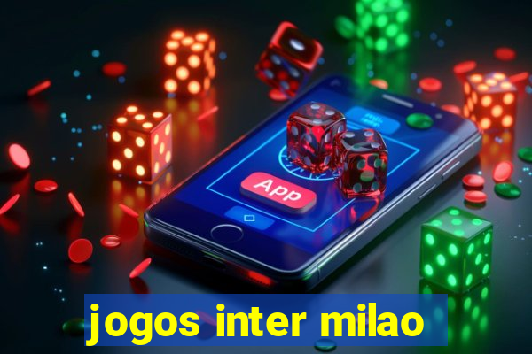 jogos inter milao