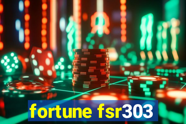 fortune fsr303