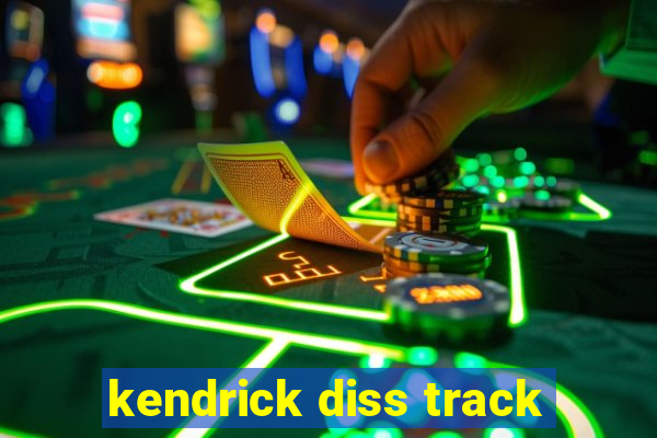 kendrick diss track