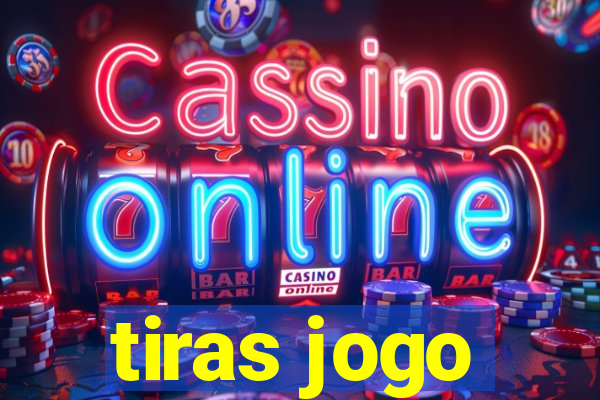 tiras jogo