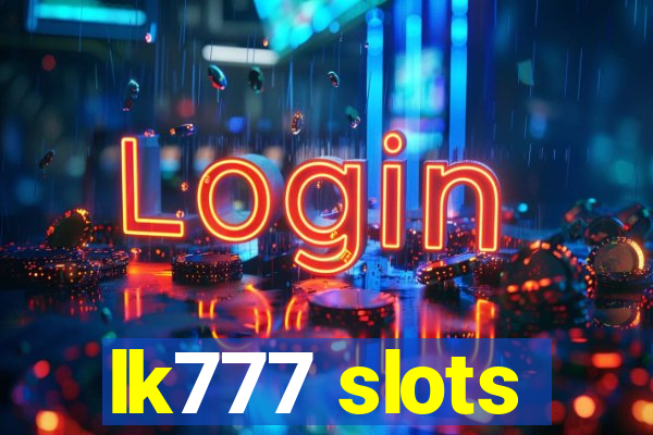 lk777 slots