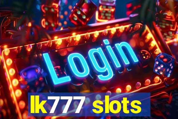 lk777 slots