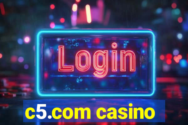 c5.com casino