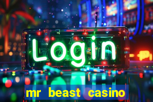 mr beast casino app real