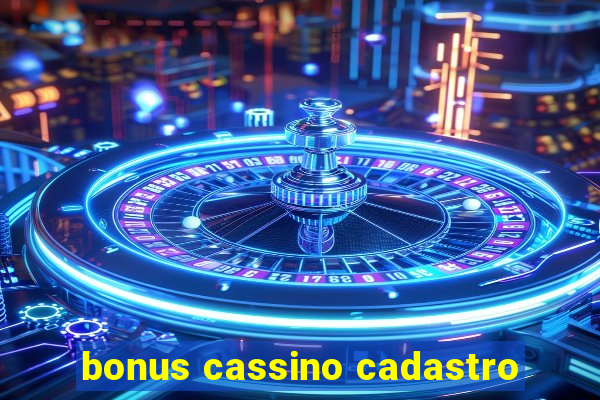 bonus cassino cadastro