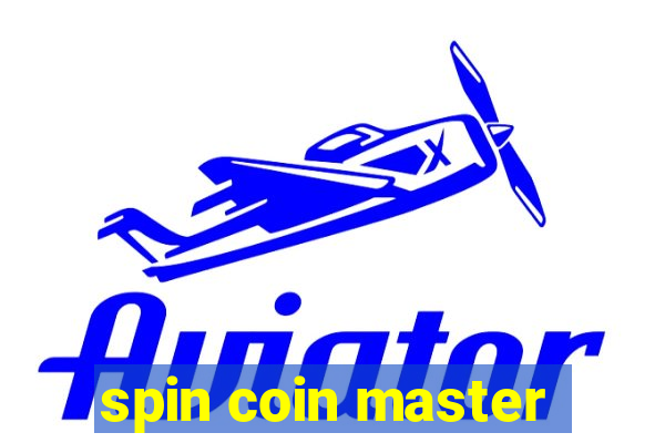 spin coin master