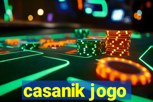 casanik jogo