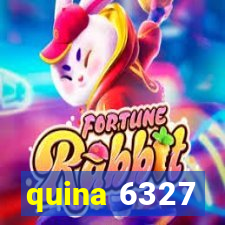 quina 6327