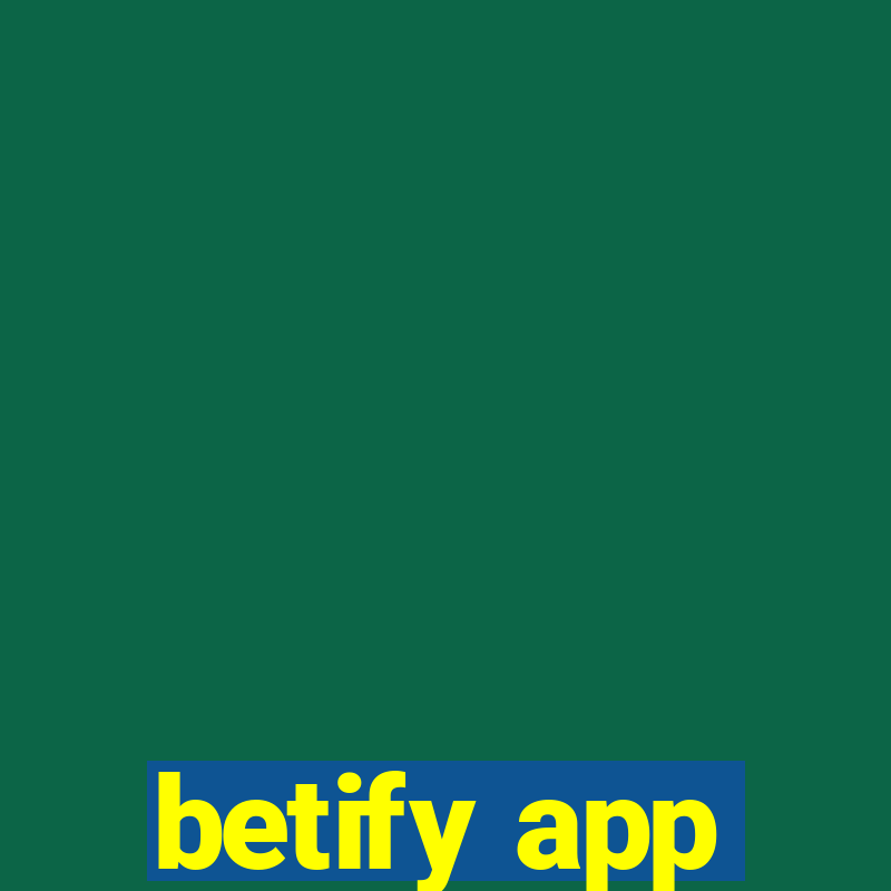 betify app