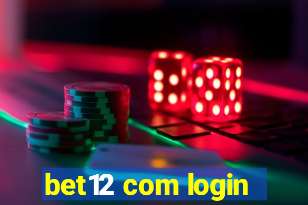 bet12 com login