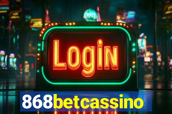 868betcassino