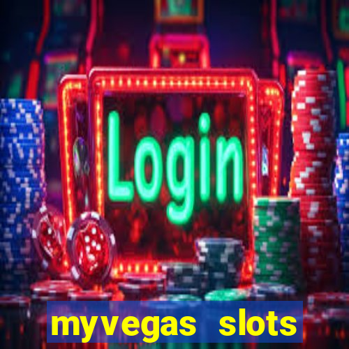 myvegas slots casino slots