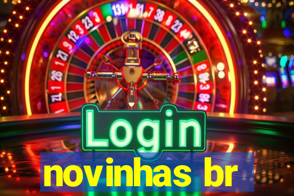 novinhas br