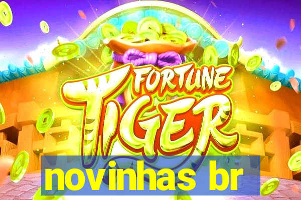 novinhas br