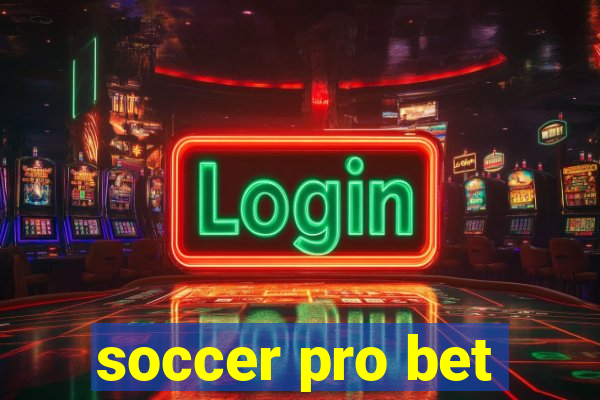 soccer pro bet