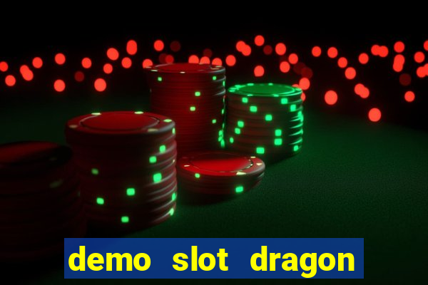 demo slot dragon hatch 2