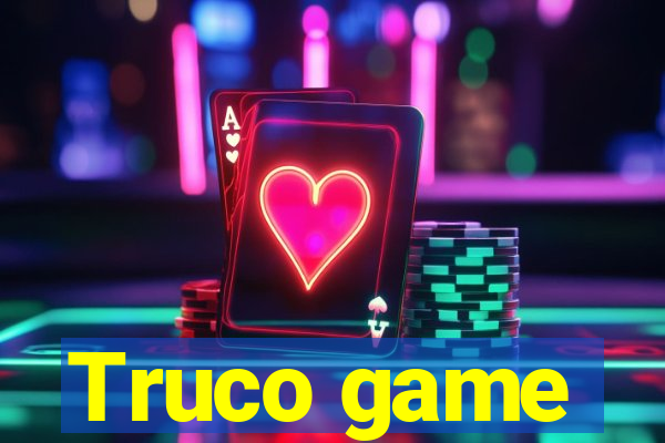 Truco game