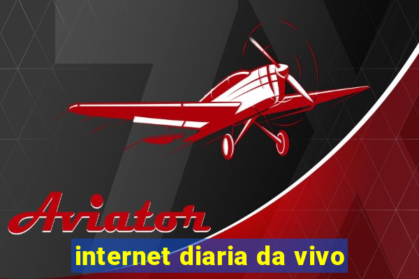 internet diaria da vivo