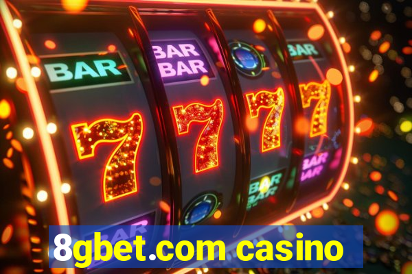 8gbet.com casino