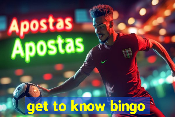 get to know bingo