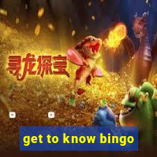 get to know bingo