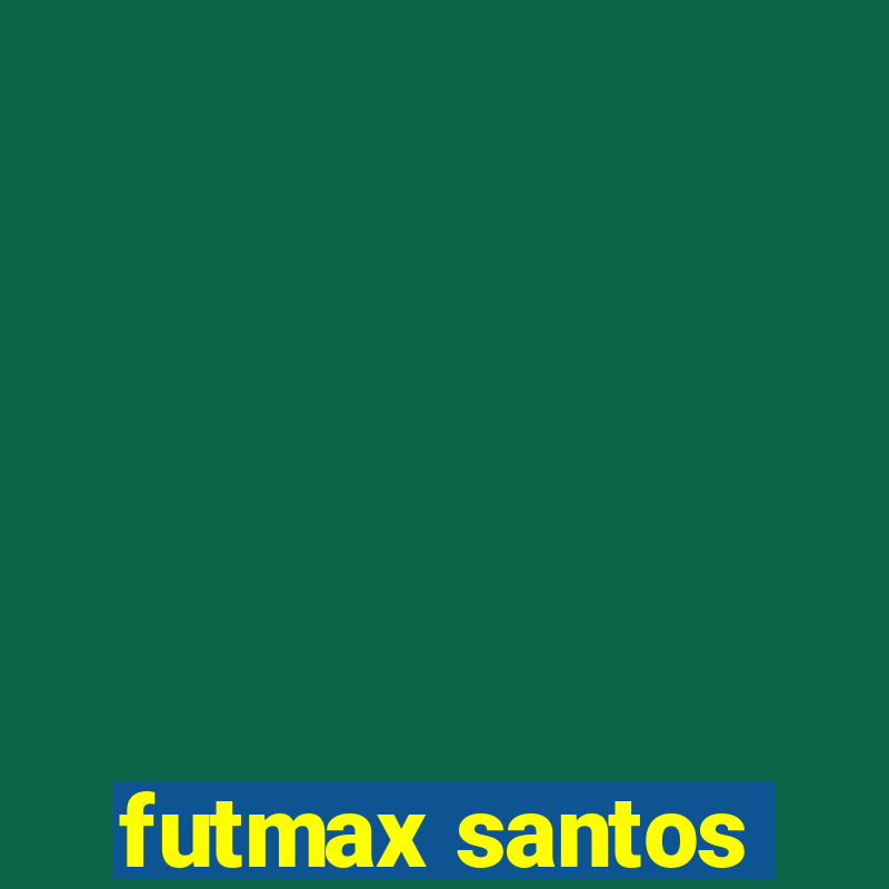 futmax santos