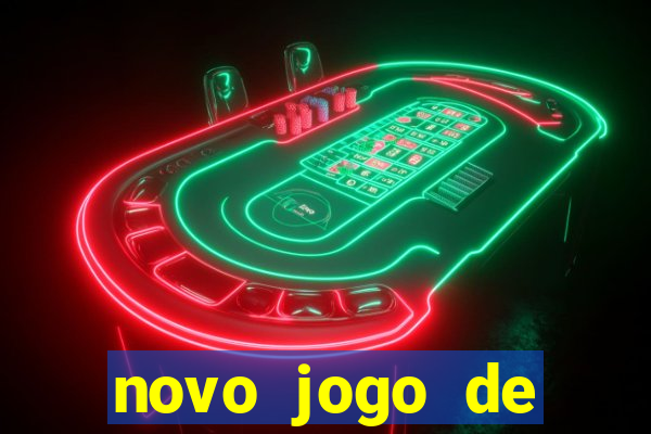 novo jogo de ganhar dinheiro