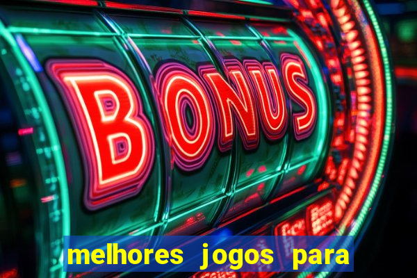 melhores jogos para play store