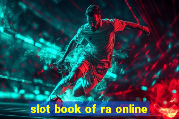 slot book of ra online