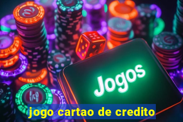 jogo cartao de credito