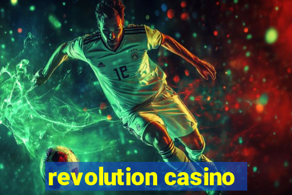 revolution casino