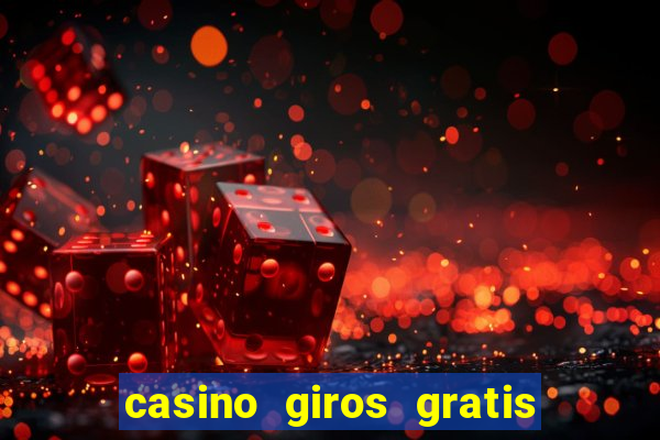 casino giros gratis sem deposito