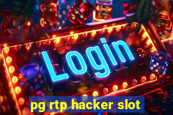 pg rtp hacker slot