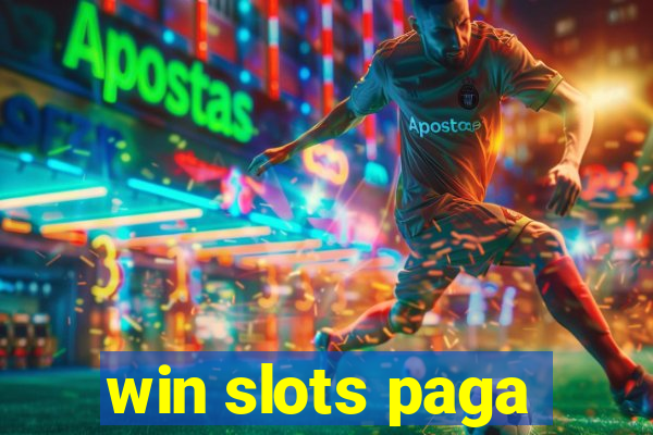 win slots paga