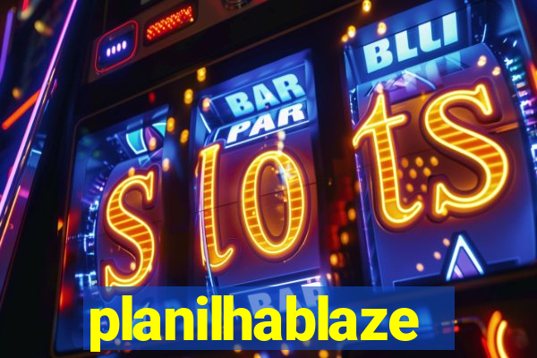 planilhablaze