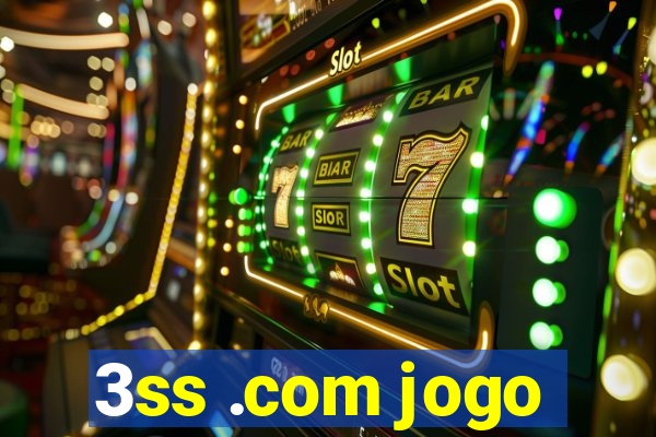 3ss .com jogo