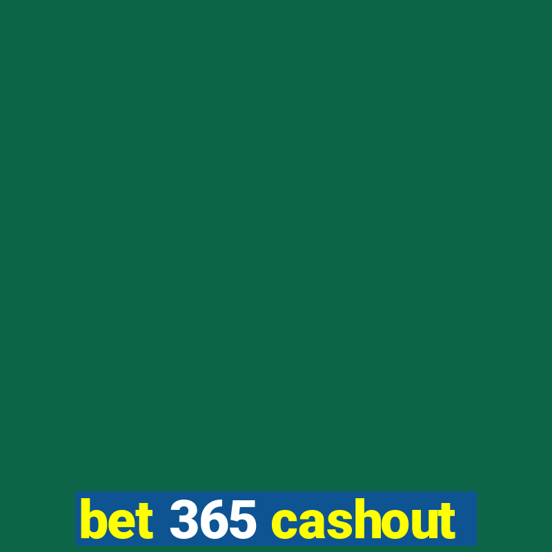 bet 365 cashout