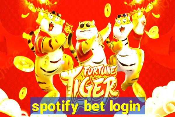 spotify bet login