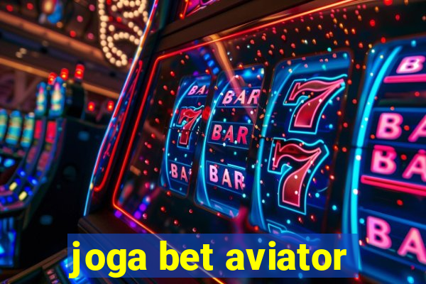 joga bet aviator