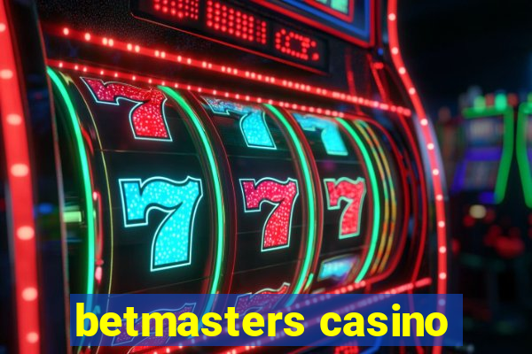 betmasters casino