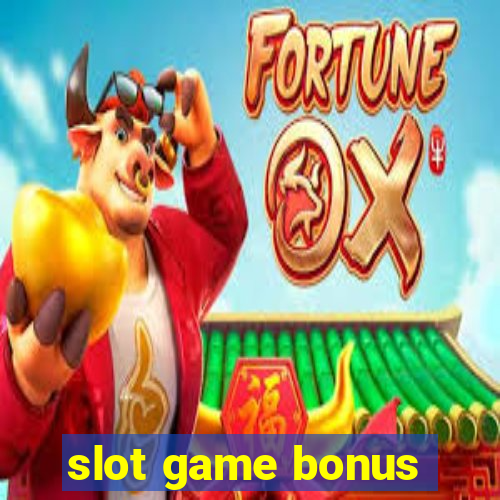 slot game bonus