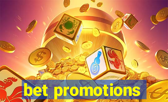 bet promotions