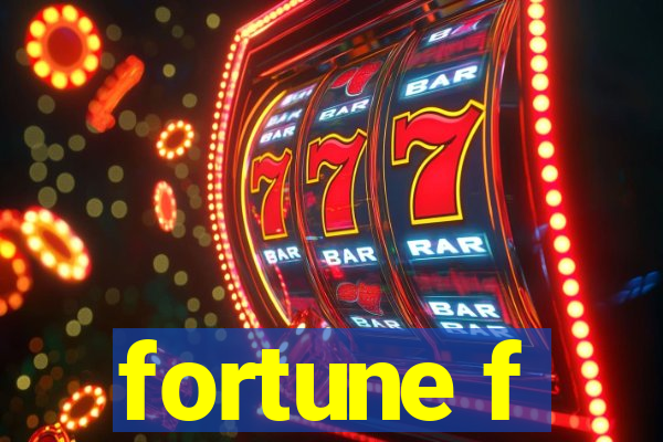 fortune f