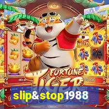 slip&stop1988