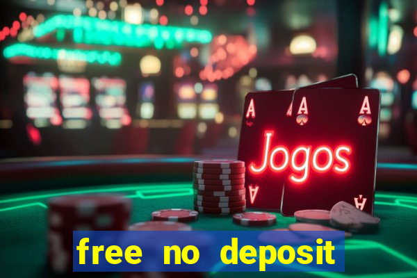 free no deposit casino bonuses