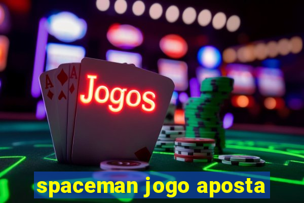 spaceman jogo aposta