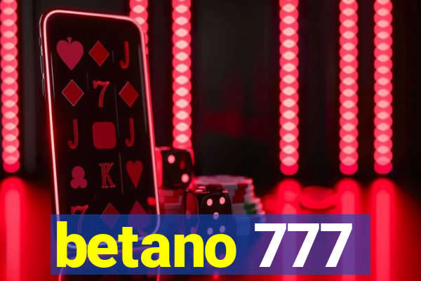 betano 777