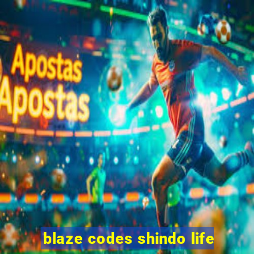 blaze codes shindo life